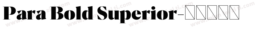 Para Bold Superior字体转换